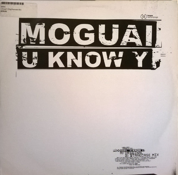 Moguai : U Know Y (12")