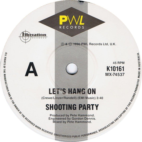 Shooting Party : Let's Hang On (7", Single)