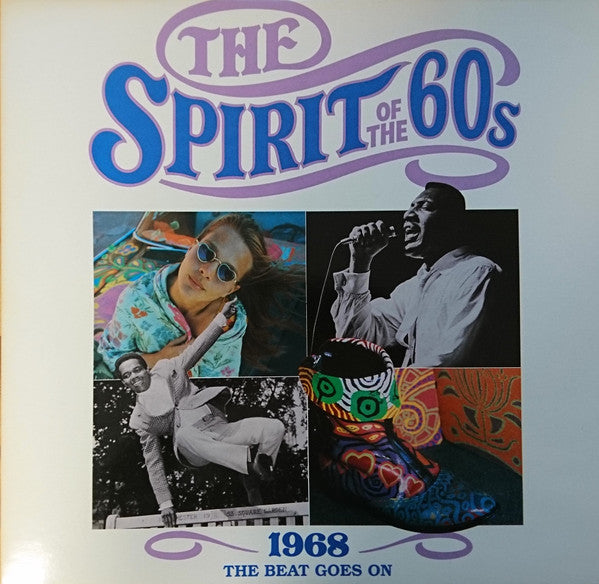 Various : The Spirit Of The 60s - 1968 The Beat Goes On (2xLP, Comp)