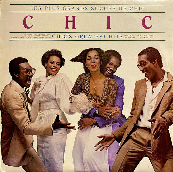 Chic : Les Plus Grands Succes De Chic = Chic's Greatest Hits (LP, Comp)