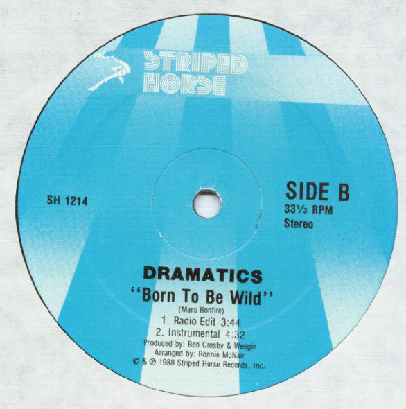 Dramatics* : Born To Be Wild (12", Single)