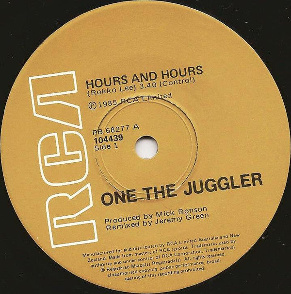 One The Juggler : Hours And Hours (7", Single)