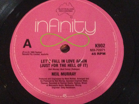 Neil Murray (2) : Let's Fall In Love Again (Just For The Hell Of It) (7", Single)
