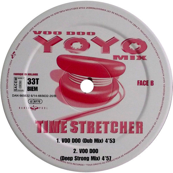 Time Stretcher : Voo Doo (Yoyo Mix) (12")