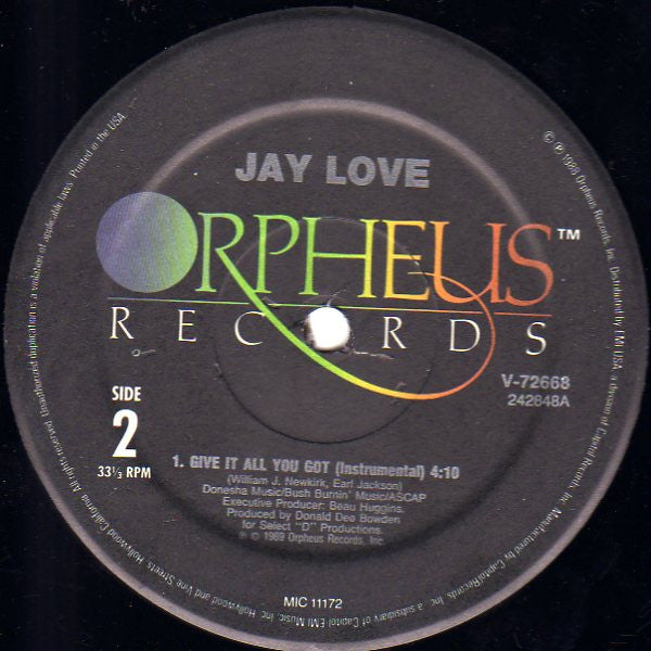 Jay Love : Give It All You Got (12")