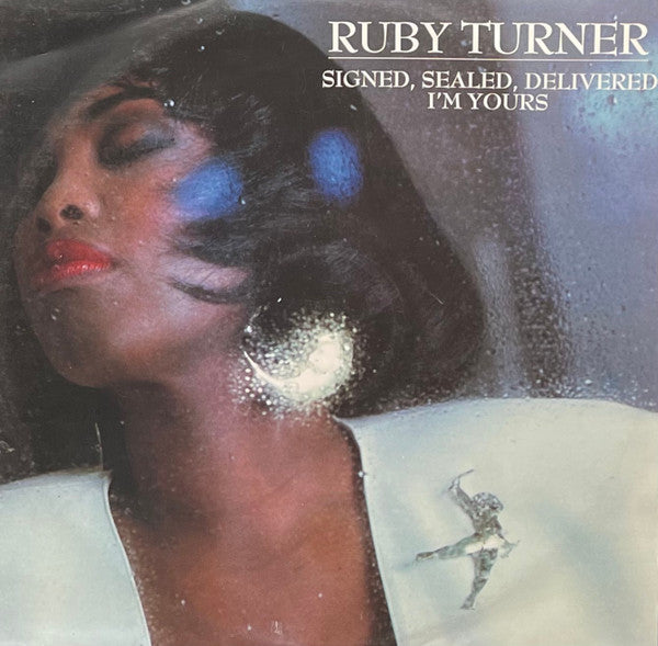 Ruby Turner : Signed, Sealed, Delivered, I'm Yours (12")