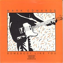 Mark Edwards (10) : Somebody Like You (7", Single)