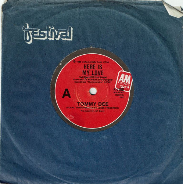 Tommy Dee, Jesse Frederick / Nino Tempo : Here Is My Love / I Know Where You're Goin' (7", Single)