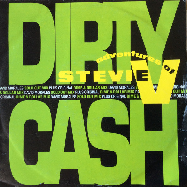 Adventures Of Stevie V. : Dirty Cash (7", Single)