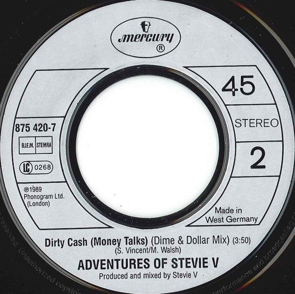 Adventures Of Stevie V. : Dirty Cash (7", Single)