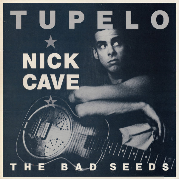 Nick Cave & The Bad Seeds : Tupelo (12")