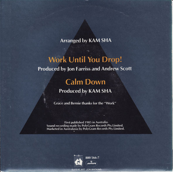 Kam Sha : Work Until You Drop! (7")