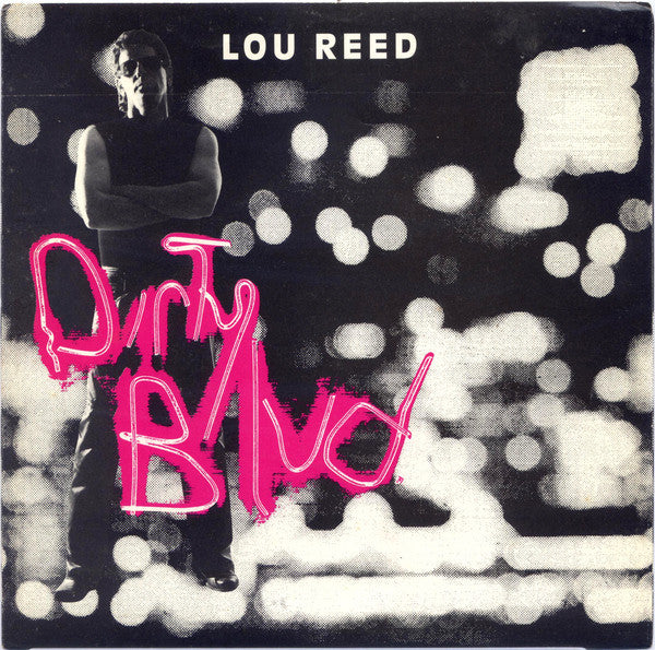 Lou Reed : Dirty Blvd. (7", Single)