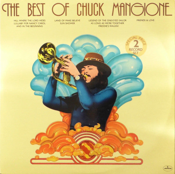 Chuck Mangione : The Best Of Chuck Mangione (2xLP, Comp)