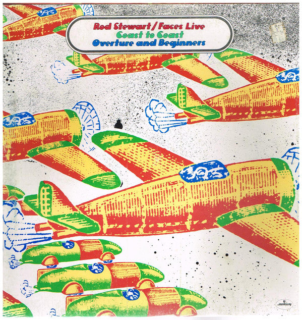 Rod Stewart / Faces (3) : Live Coast To Coast - Overture And Beginners (LP, Album)