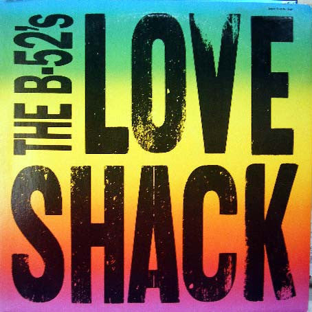 The B-52's : Love Shack (12")