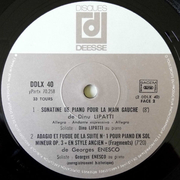 George Enescu, Dinu Lipatti : Inedits Compositions Et Interprétations - Enregistrements Historiques (2xLP, Comp, Gat)