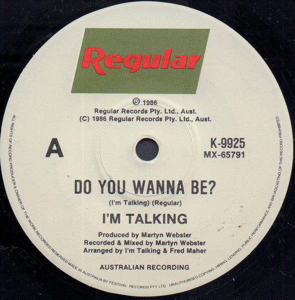 I'm Talking : Do You Wanna Be (7", Single)