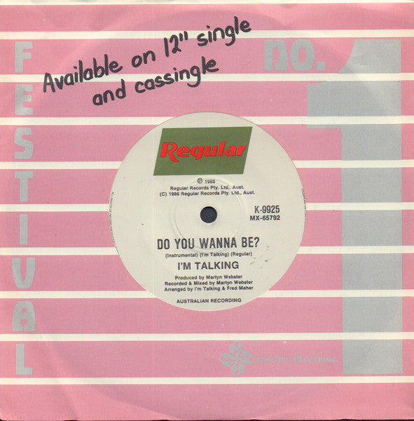 I'm Talking : Do You Wanna Be (7", Single)