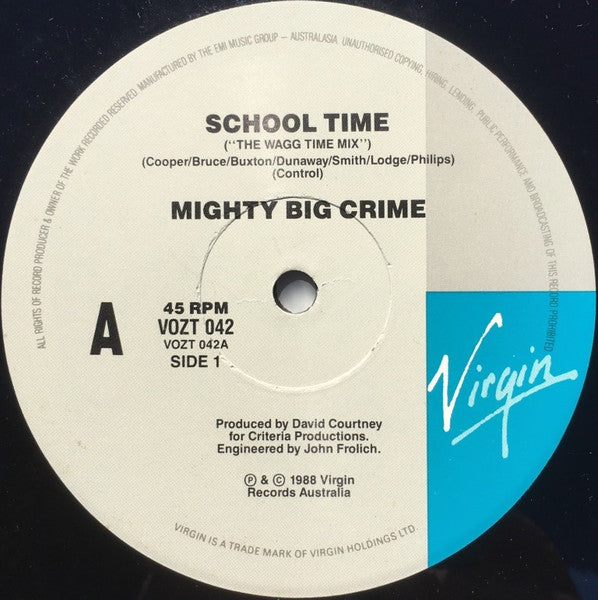 Mighty Big Crime : School Time / 2 Quick Too Catch (12", Single)