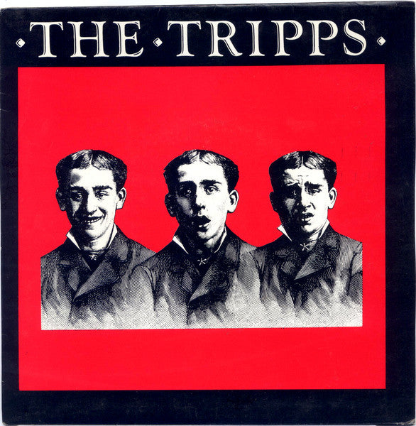 The Tripps : Sometime Today (7", Single)