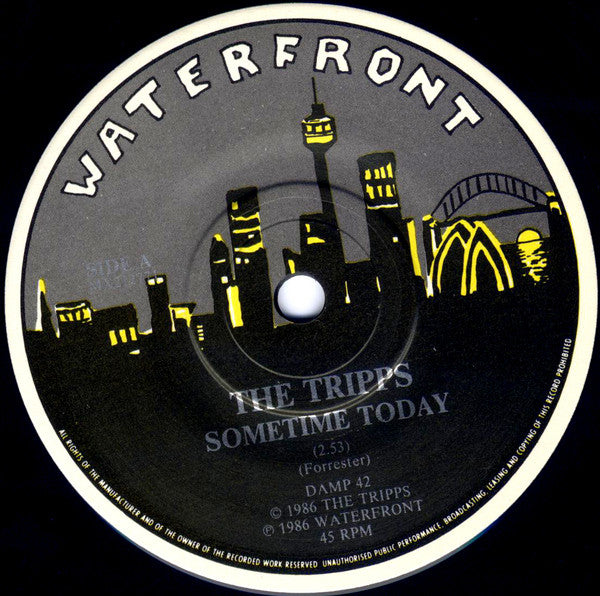 The Tripps : Sometime Today (7", Single)