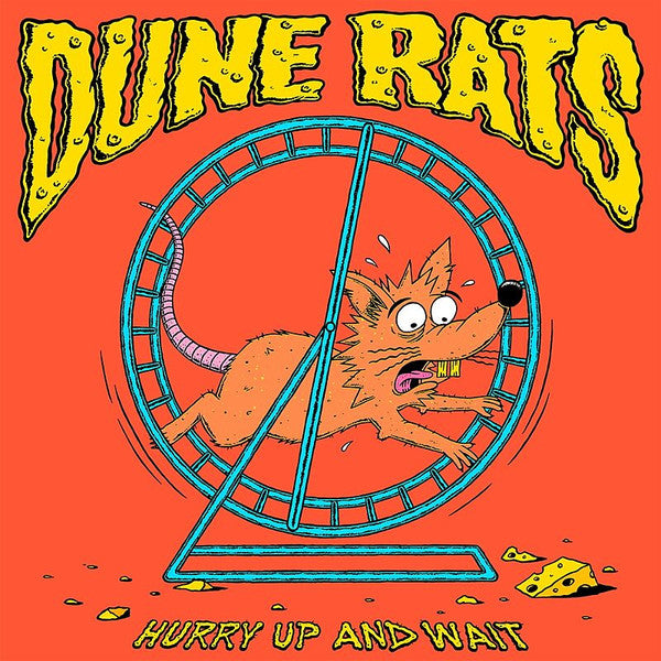 Dune Rats : Hurry Up And Wait (LP, Album, Ltd, Pic, Pho)