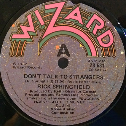 Rick Springfield : Don't Talk To Strangers (7", Single, Pic)