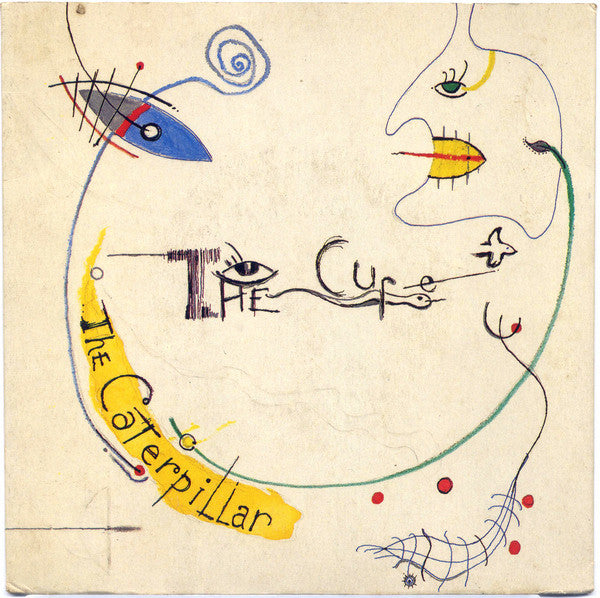 The Cure : The Caterpillar (7", Single)