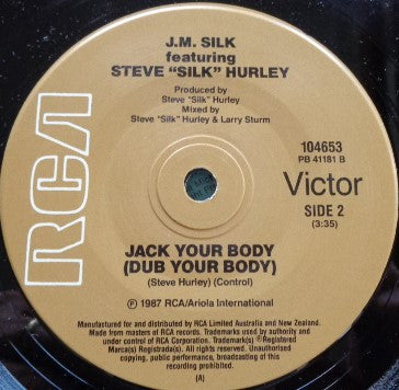 J.M. Silk Featuring Steve "Silk" Hurley : Jack Your Body (7", Single)