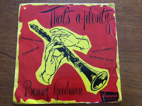 Benny Goodman : That's A-Plenty (7", EP)