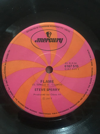 Steve Sperry : Flame / Comin' Through To You (7", Single)