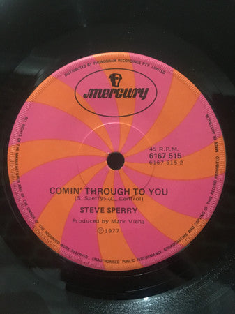 Steve Sperry : Flame / Comin' Through To You (7", Single)