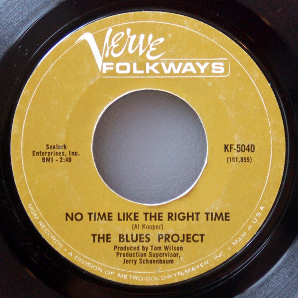 The Blues Project : No Time Like The Right Time (7", Styrene, Mon)