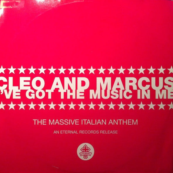 Cleo And Marcus* : I've Got The Music In Me (12")