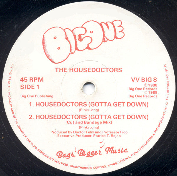 The Housedoctors : Housedoctors (Gotta Get Down) (12")