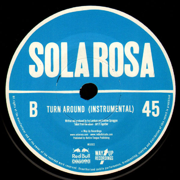 Sola Rosa Featuring Iva Lamkum : Turn Around (7")