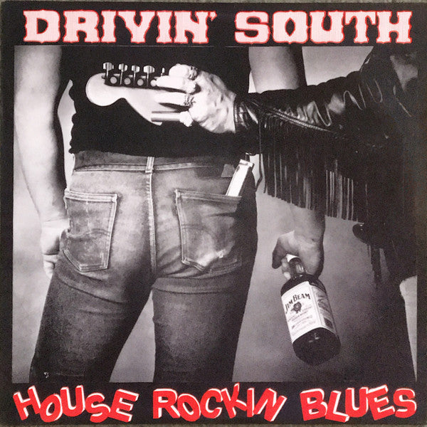 Drivin' South* : House Rockin' Blues (LP)