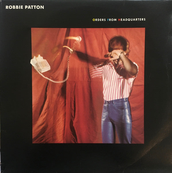 Robbie Patton : Orders From Headquarters (LP)