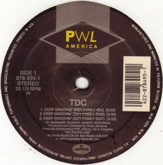 T.D.C. : Keep Groovin' (12")