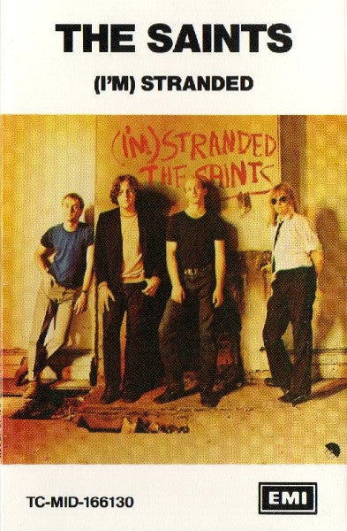 The Saints (2) : (I'm) Stranded (Cass, Album)