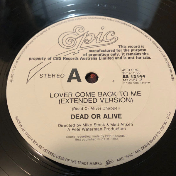 Dead Or Alive : Lover Come Back To Me (12", Single, Promo)
