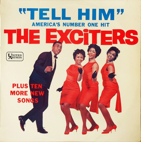 The Exciters : Tell Him (LP, Album)