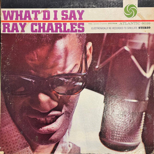 Ray Charles : What'd I Say (LP, Album, RE, CT)
