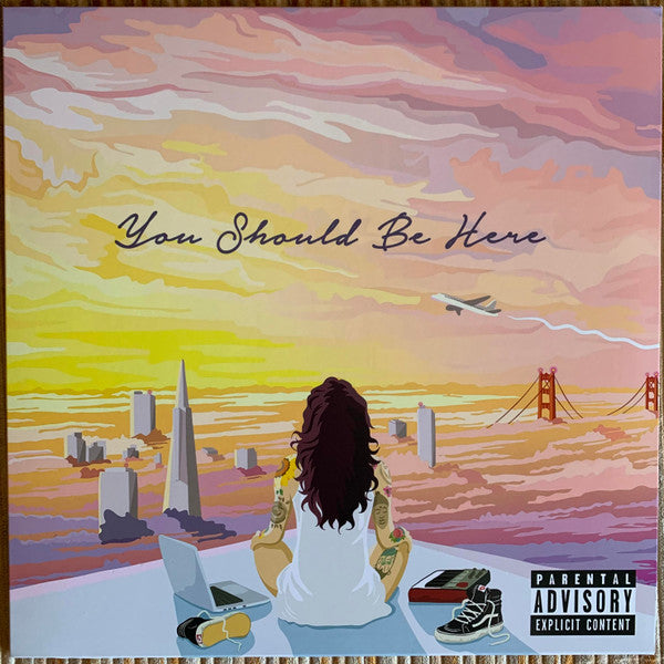 Kehlani : You Should Be Here (LP, Mixtape, Pin)