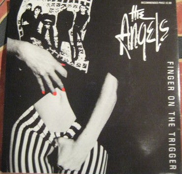 The Angels : Finger On The Trigger (7", Single, Ltd)
