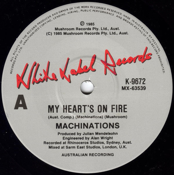 Machinations : My Heart's On Fire (7", Single, Ltd)