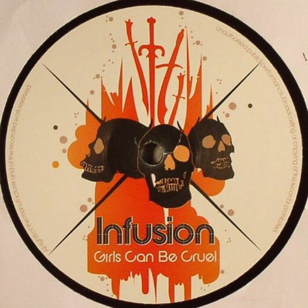 Infusion : Girls Can Be Cruel (12")