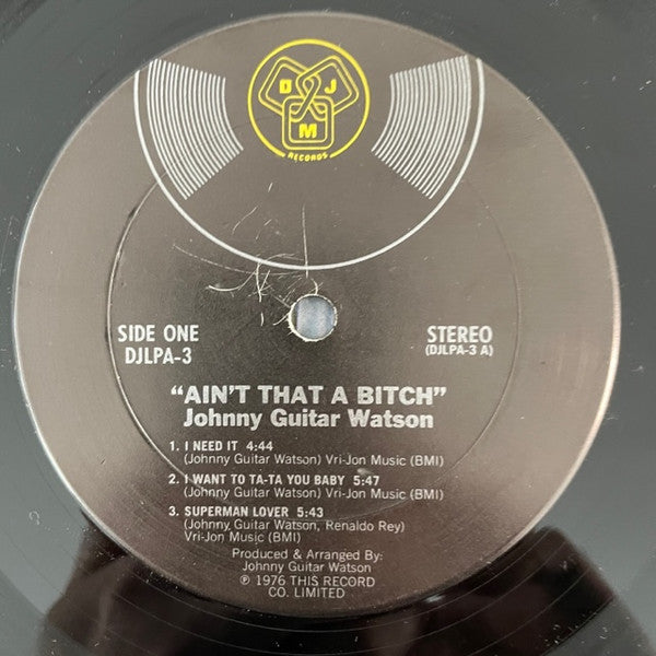 Johnny Guitar Watson : Ain't That A Bitch (LP, Album, San)