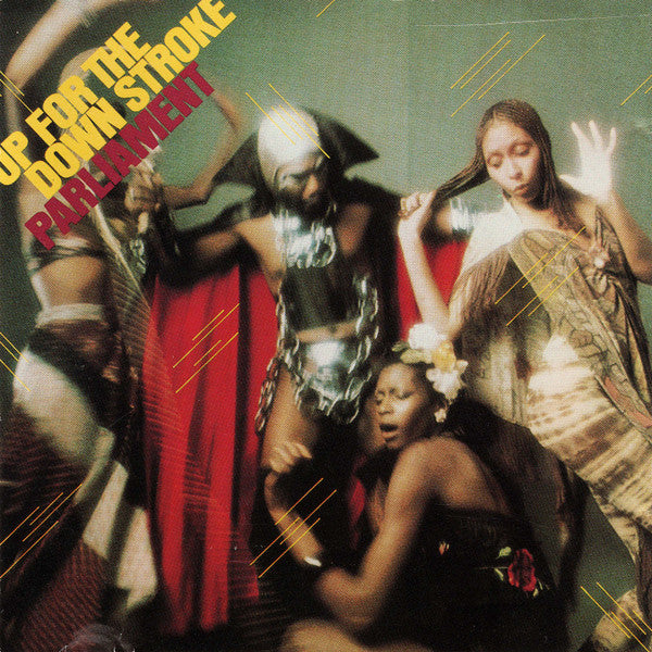Parliament : Up For The Down Stroke (CD, Album, RE)